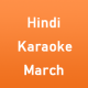 Hindi Karaoke - March